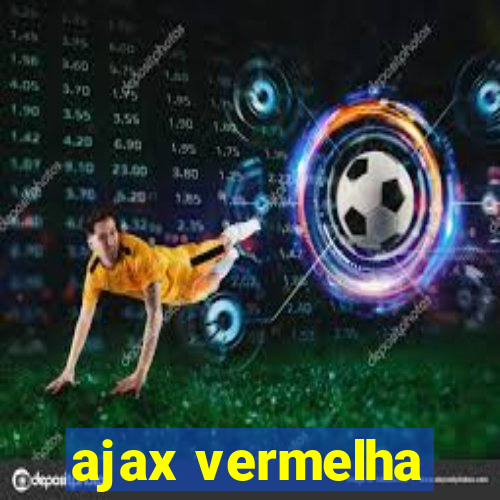 ajax vermelha